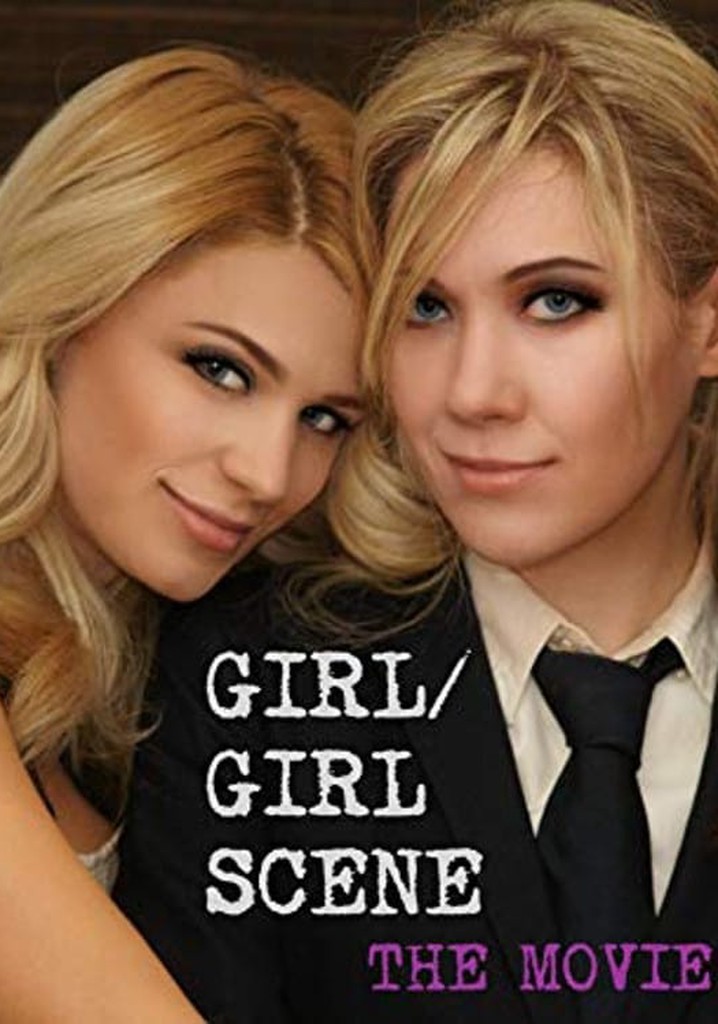 Girlgirl Scene The Movie Watch Streaming Online 7278